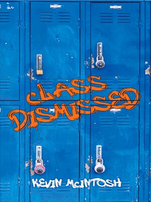 cover image of Class Dismissed
